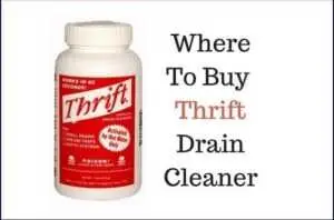 where to buy Thrift drain cleaner